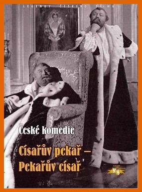 Císařův pekař a Pekařův císař